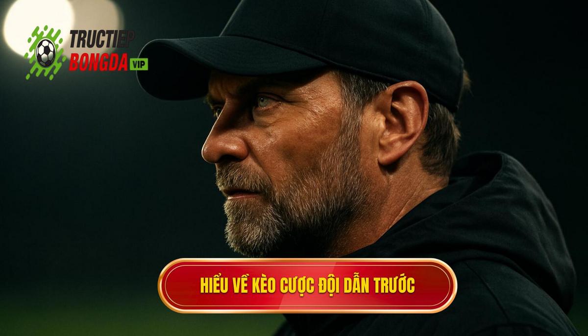 Hiểu Rõ Bản Chất Kèo Cược Đội Dẫn Trước Hiệp 1