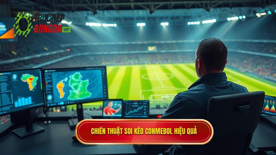 3. Chiến thuật soi kèo CONMEBOL hiệu quả