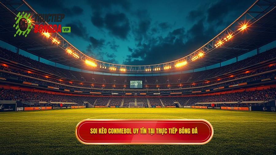 Soi Kèo Bóng Đá Các Trận Đấu CONMEBOL Chính Xác Nhất 2024